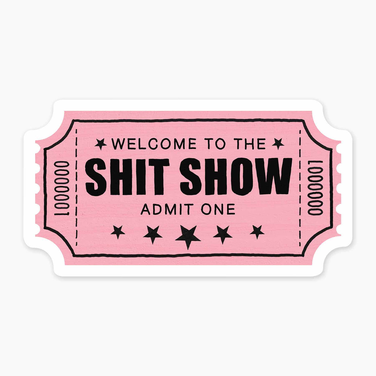 Nice Enough Stickers Shit Show