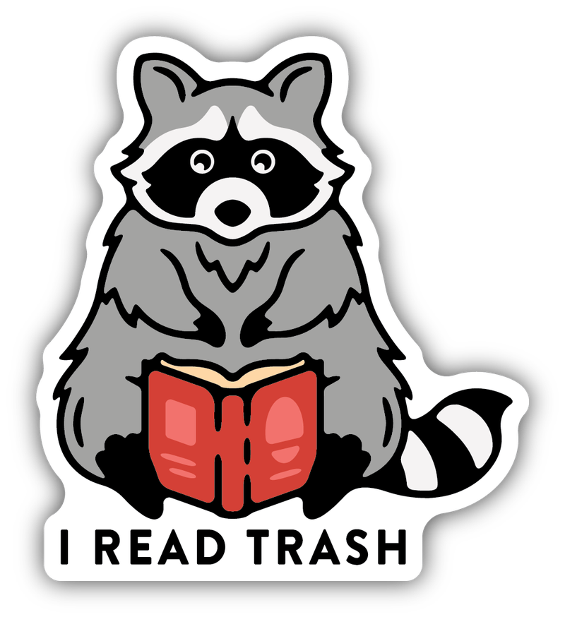 Stickers Northwest I Read Trash Raccoon