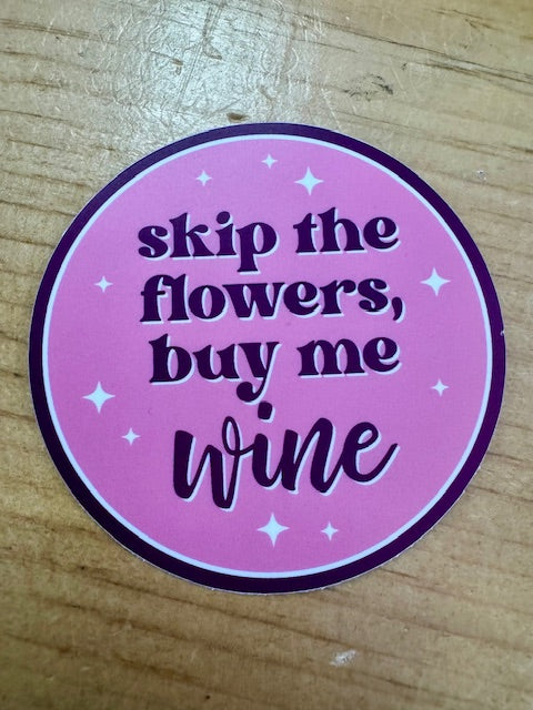 Stickers Northwest Skip the Flowers
