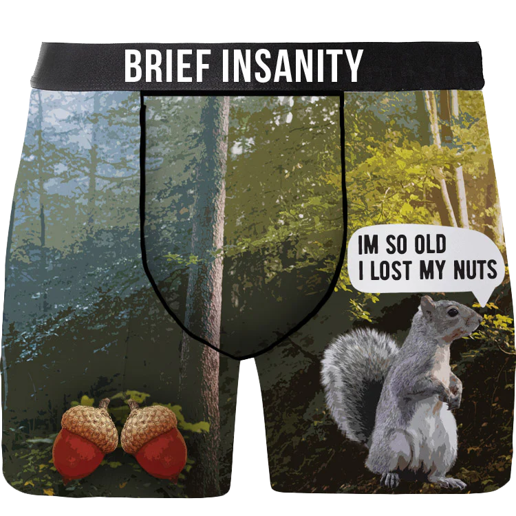Brief Insanity Lost My Nuts Boxers