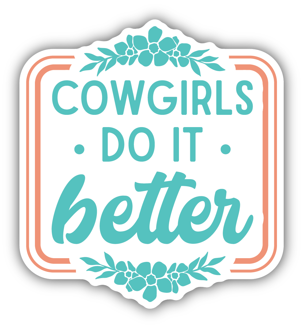 Stickers Northwest Cowgirls Do it Better