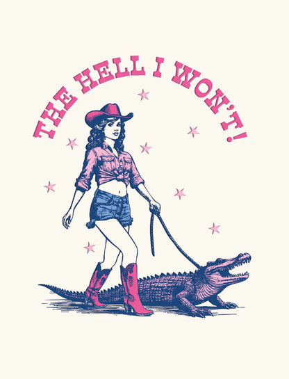 Leanin Tree Rebel Ranch The Hell I Won't