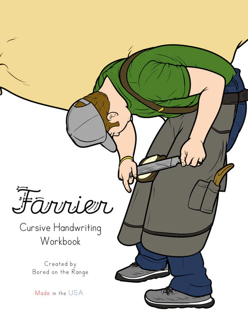 Bored on the Range Farrier
