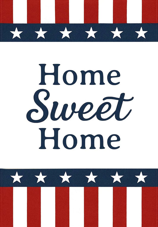 Charleston Garden Flag Patriotic Home Sweet Home