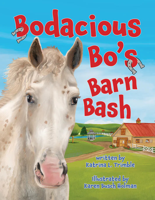 Bodacious Bo's Barn Bash Book
